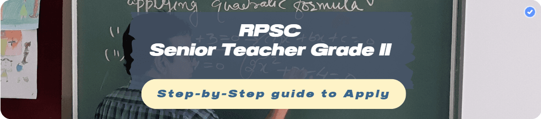 RPSC Senior Teacher (2nd Grade) Recruitment 2025